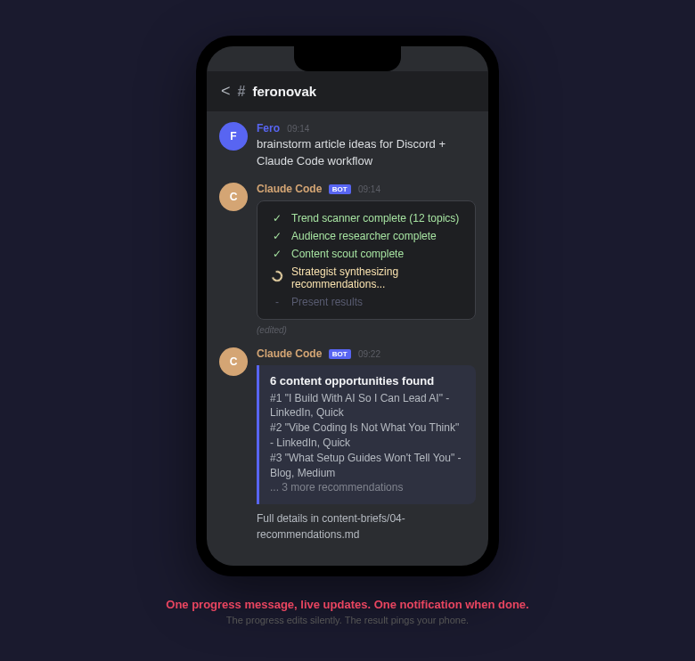 Discord mobile showing live progress updates in a single edited message, then final results as a new notification